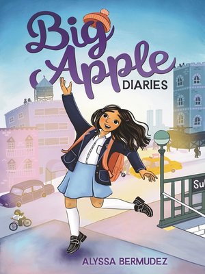 cover image of Big Apple Diaries
